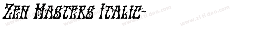 Zen Masters Italic字体转换